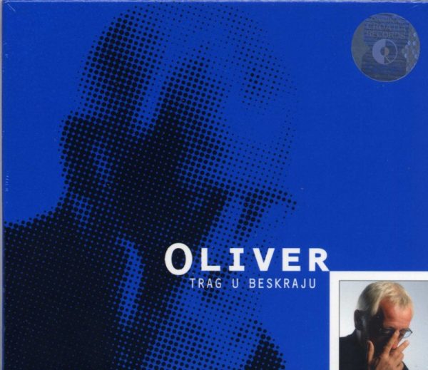 Oliver: Trag u beskraju