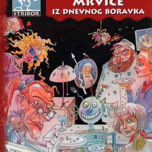 Mrvice iz dnevnog boravka