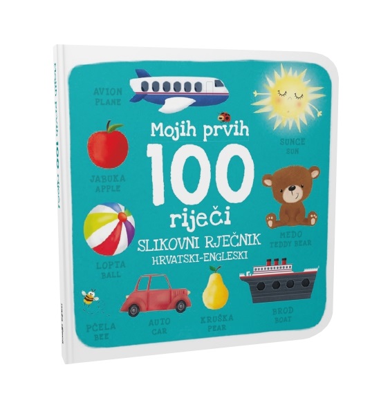 Mojih 100 prvih riječi - HRVATSKI-ENGLESKI