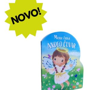 Mene čuva anđeo čuvar