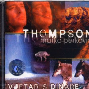Thompson Marko Perkovic: vjetar s Dinare