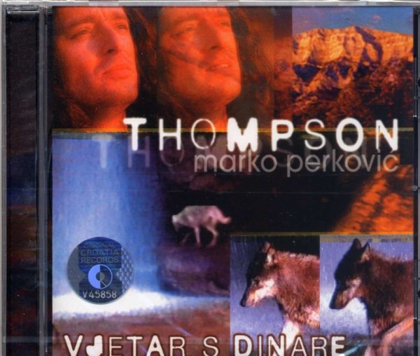 Thompson Marko Perkovic: vjetar s Dinare
