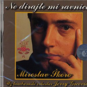 Miroslav Škoro: ne dirajte mi ravnicu