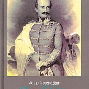 Ban Jelačić i događaji u Hrvatskoj od 1848. - 1. svezak