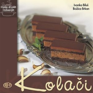 KOLAČI - mala škola kuhanja